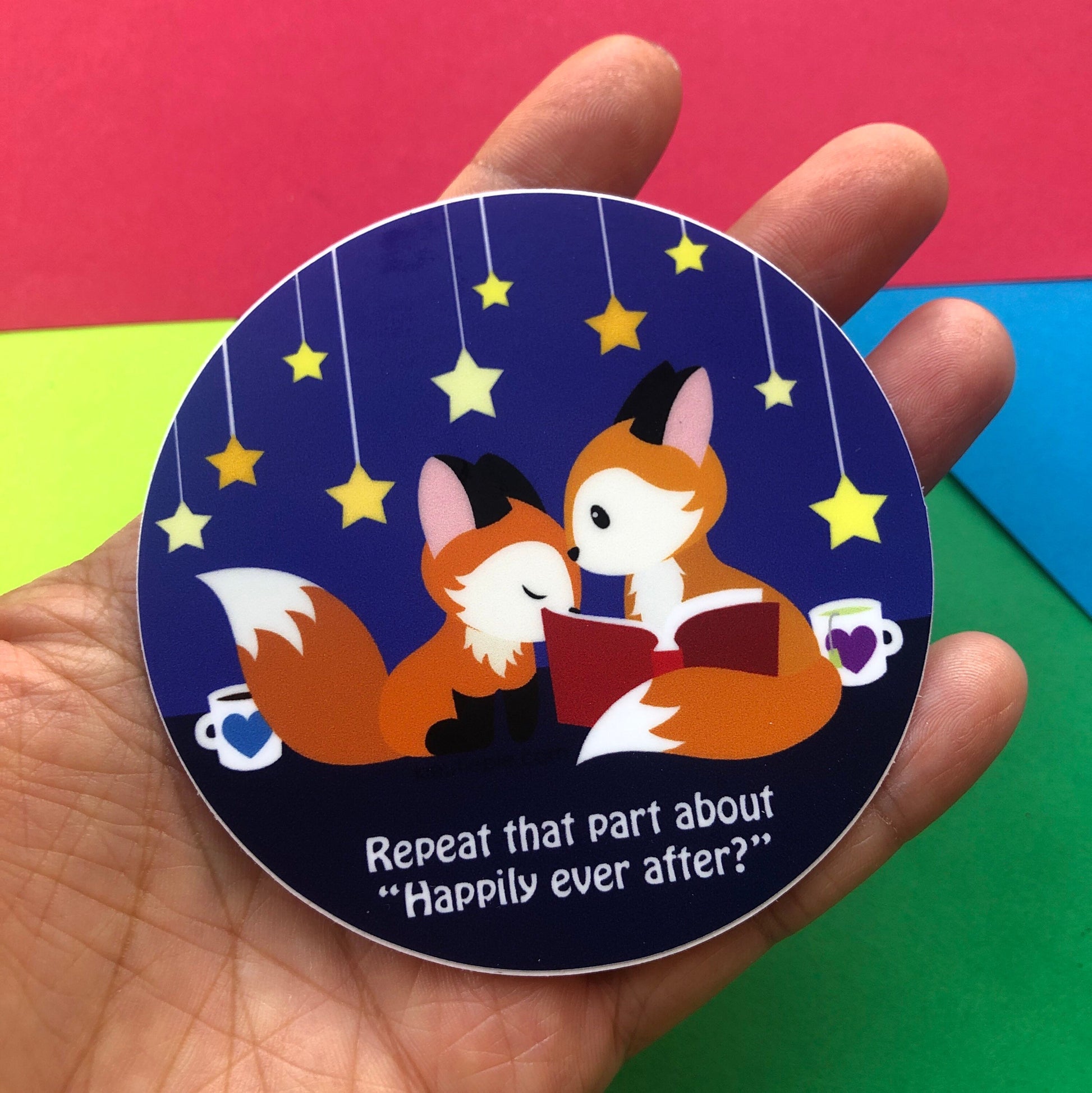 3" Vinyl Sticker - Ever After Weatherproof Die Cut Matte Vinyl Sticker - car decal, water bottle sticker, laptop sticker